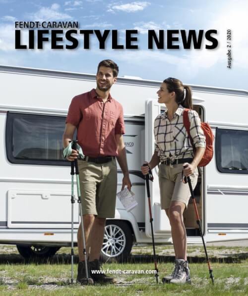 Fendt Caravan - Lifestyle News | Ausgabe 2 / 2020 Vorschau